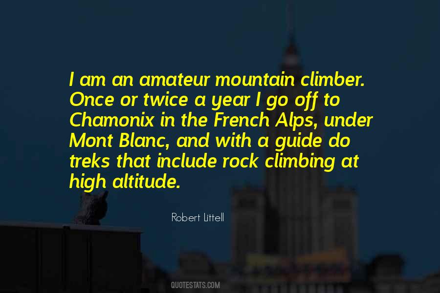 Quotes About Climbing A Mountain #1090113