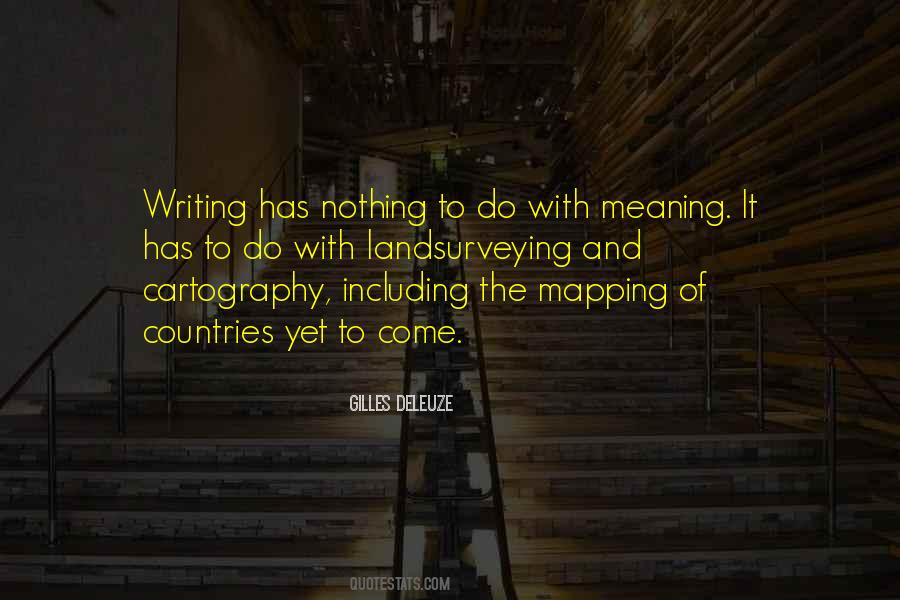 Quotes About Cartography #1505154