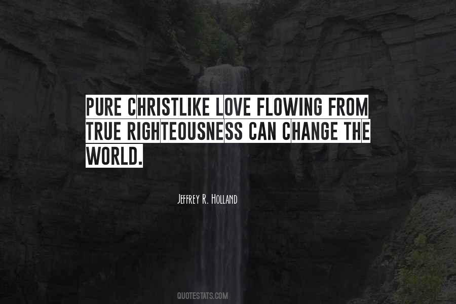 Christlike Love Quotes #297912