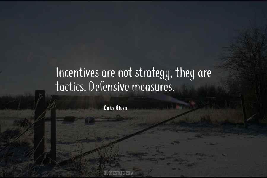 Quotes About Strategy And Tactics #1517362