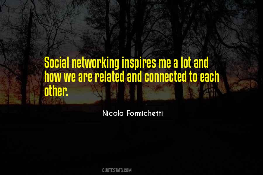 Quotes About Social Networking #10225