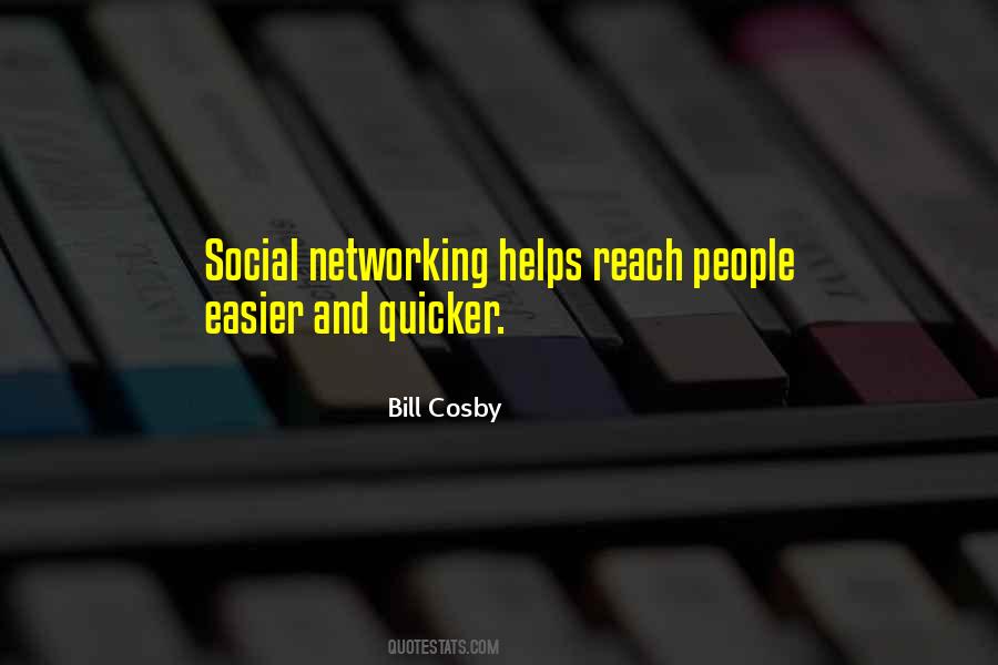 Quotes About Social Networking #1252877