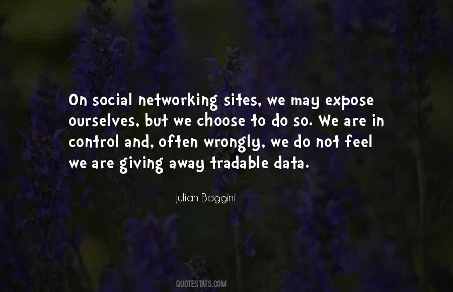 Quotes About Social Networking #1705392
