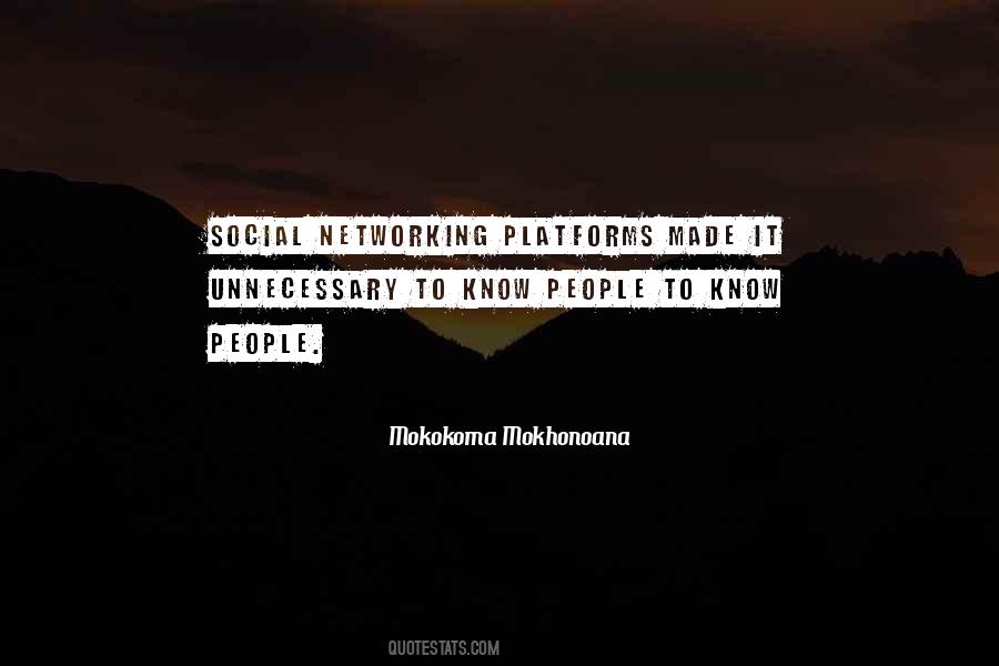 Quotes About Social Networking #1705434