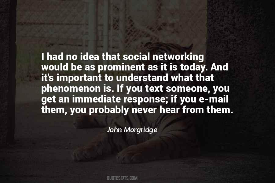 Quotes About Social Networking #1715256