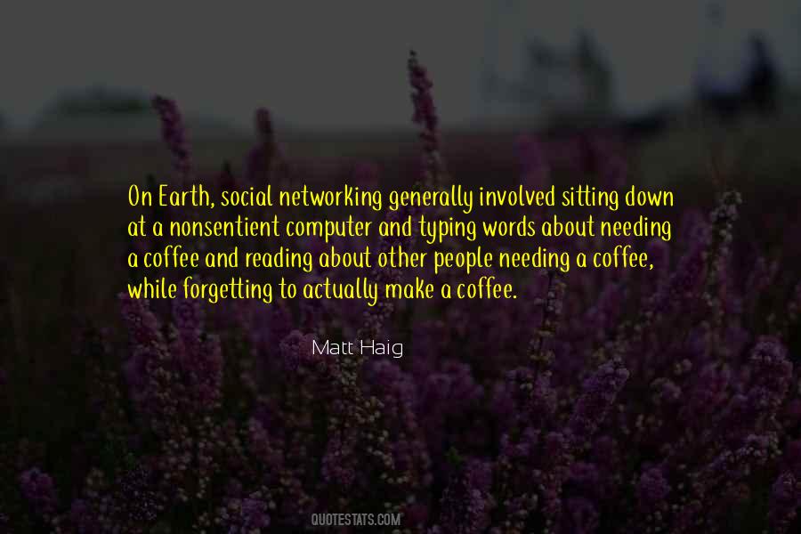 Quotes About Social Networking #401757