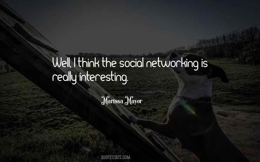 Quotes About Social Networking #825120