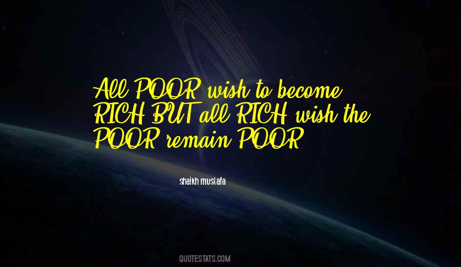 Quotes About Become Rich #1501877