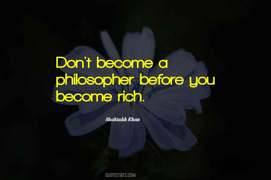 Quotes About Become Rich #1789409