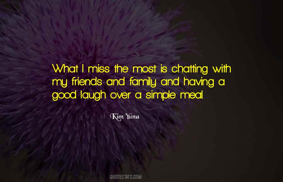 Quotes About I Miss My Family #1210412