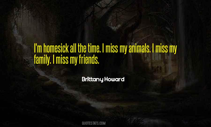 Quotes About I Miss My Family #695066