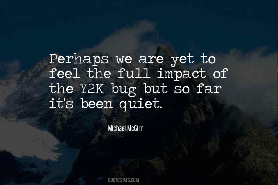Quotes About Y2k #1077865