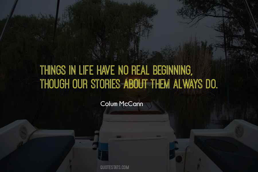 Quotes About Things In Life #1192130