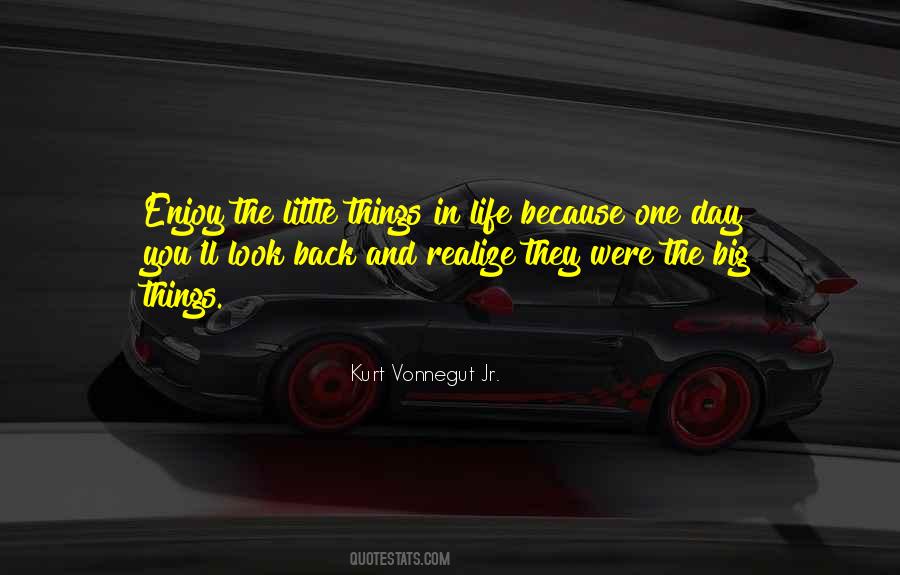 Quotes About Things In Life #1310652