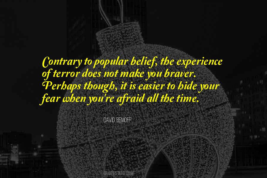 Braver You Quotes #1051620