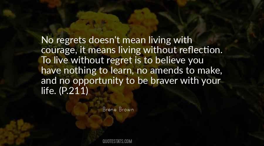 Braver You Quotes #1147993