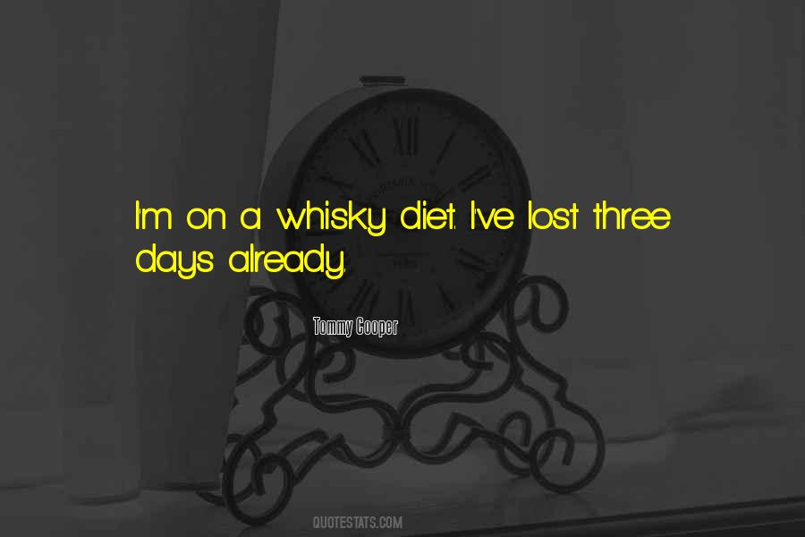 Quotes About Whisky #1141272