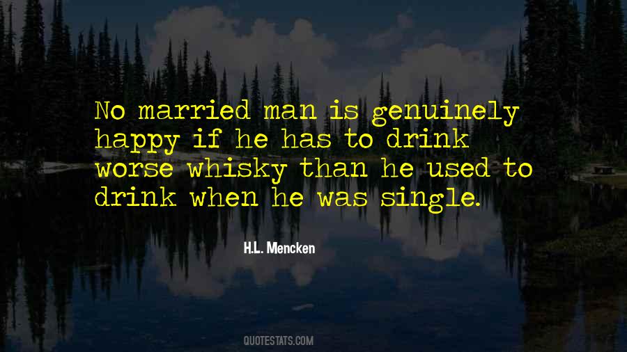 Quotes About Whisky #1262940