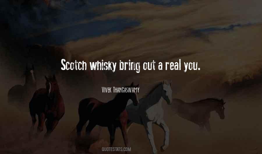 Quotes About Whisky #1351931