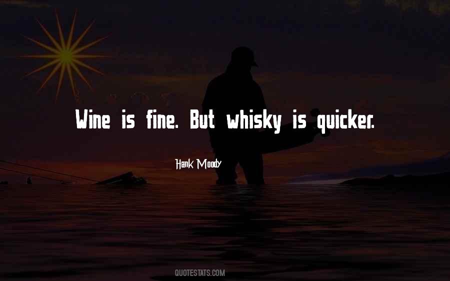 Quotes About Whisky #208403