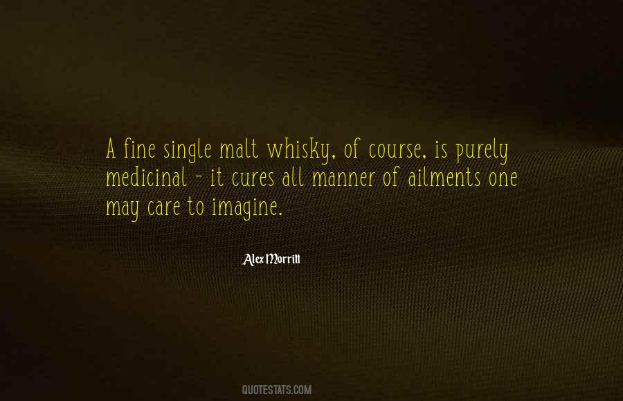 Quotes About Whisky #539620