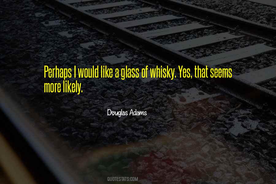Quotes About Whisky #987354