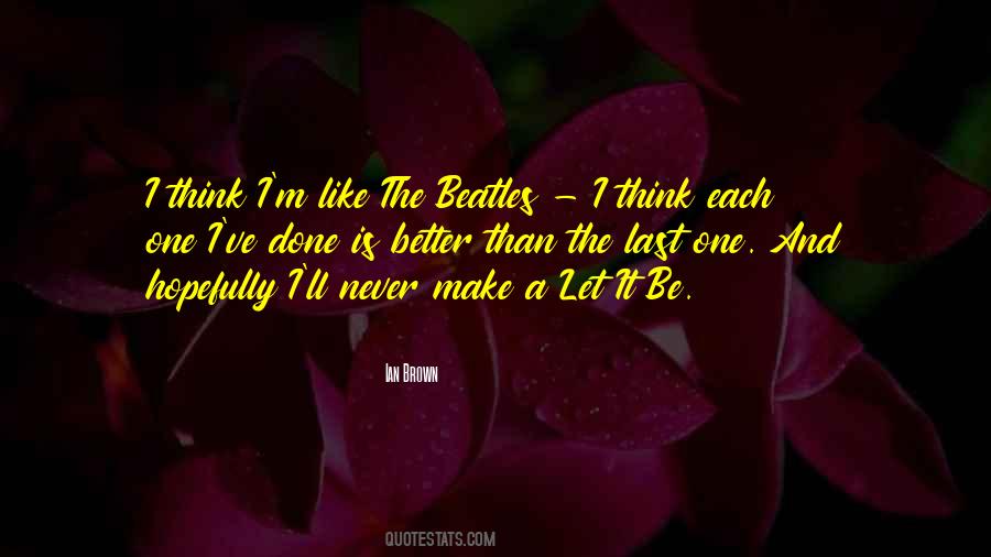 Quotes About Beatles #1294114