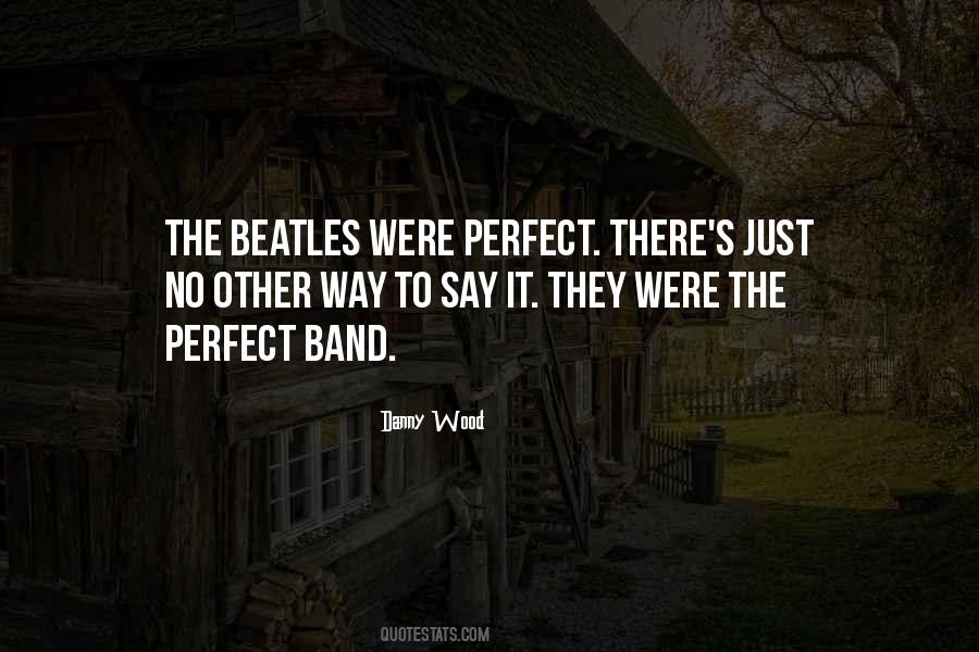 Quotes About Beatles #1401713
