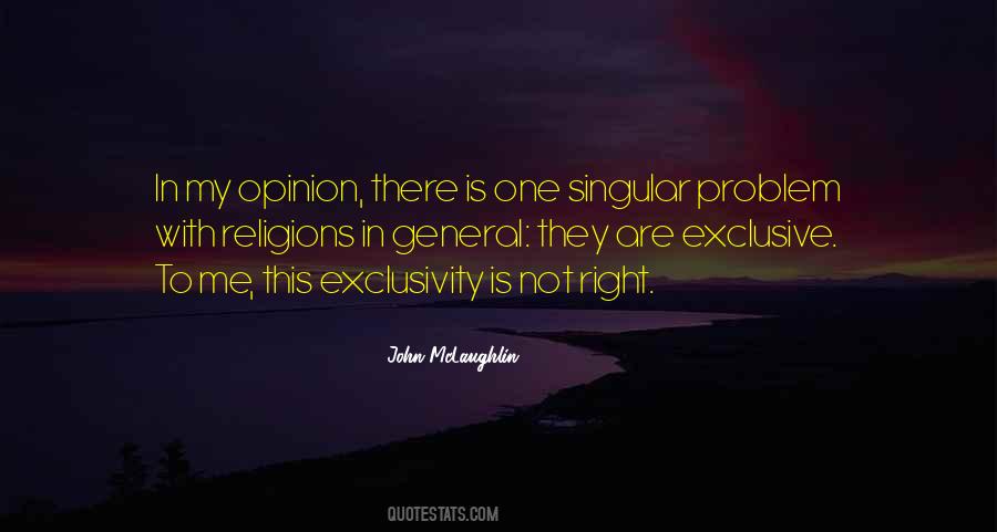 Quotes About Exclusivity #281544