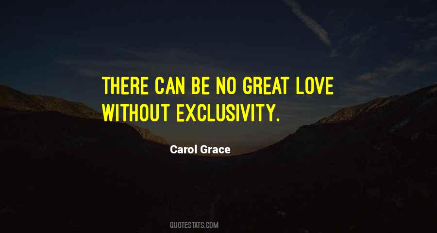 Quotes About Exclusivity #416390