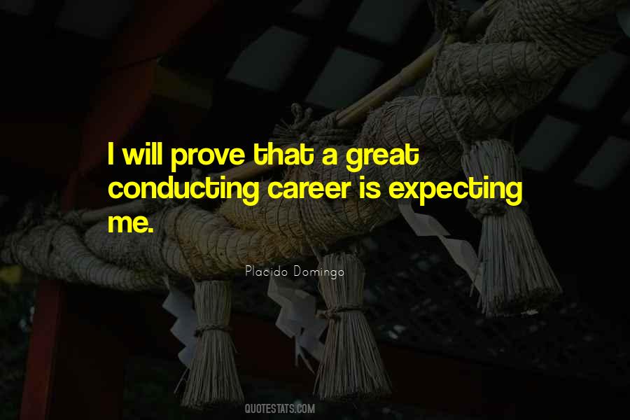 Quotes About Conducting #911561