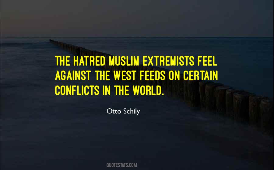 Quotes About Muslim Extremists #1131027