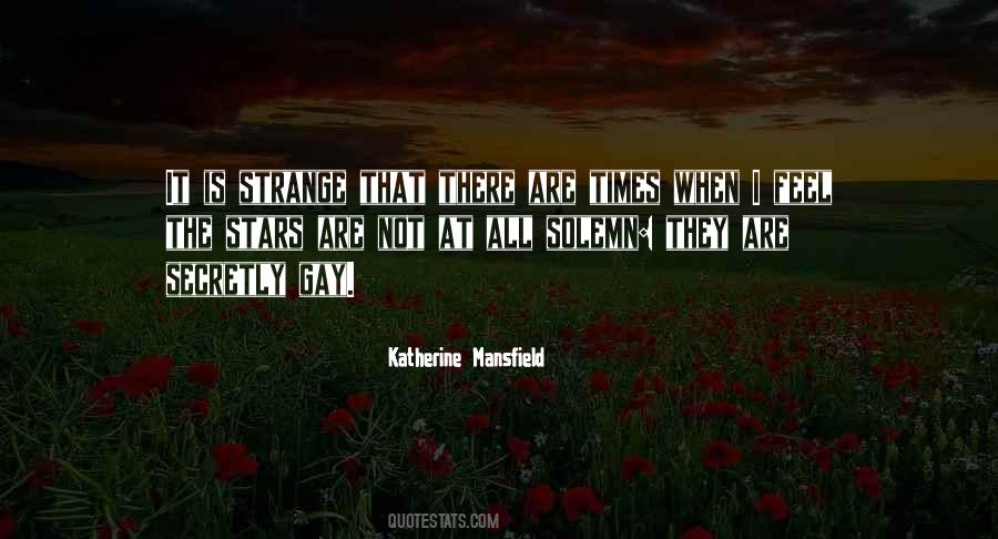 Quotes About Strange Times #1401217