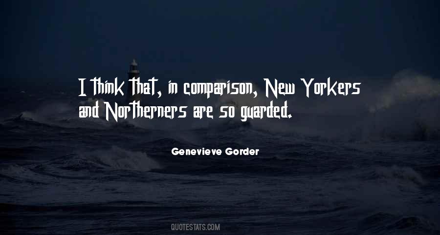 Quotes About Northerners #1530456