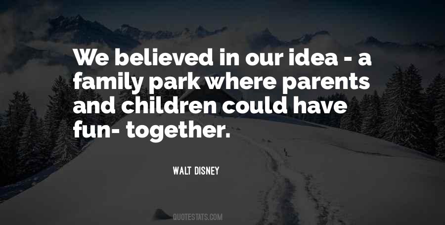 Quotes About Family Fun #1098605