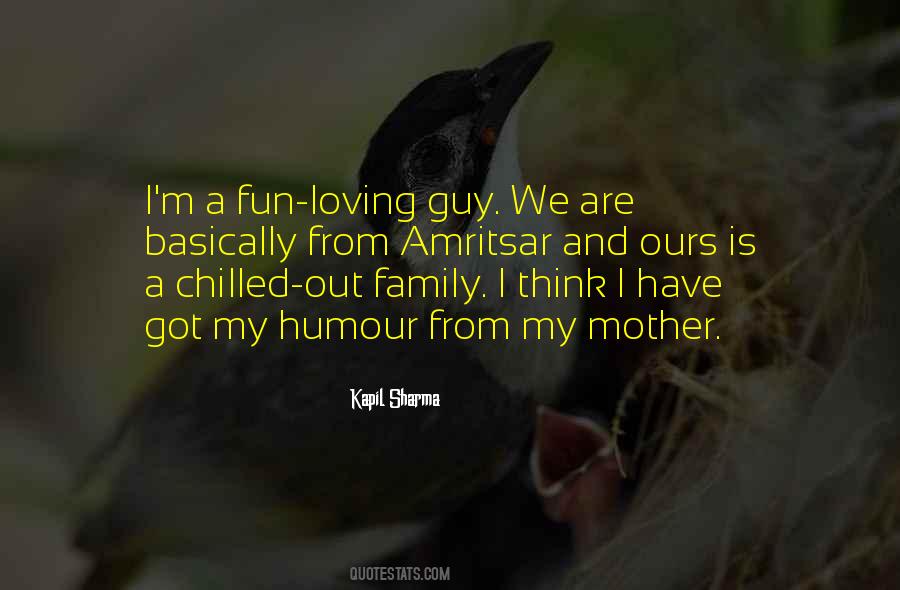 Quotes About Family Fun #862652