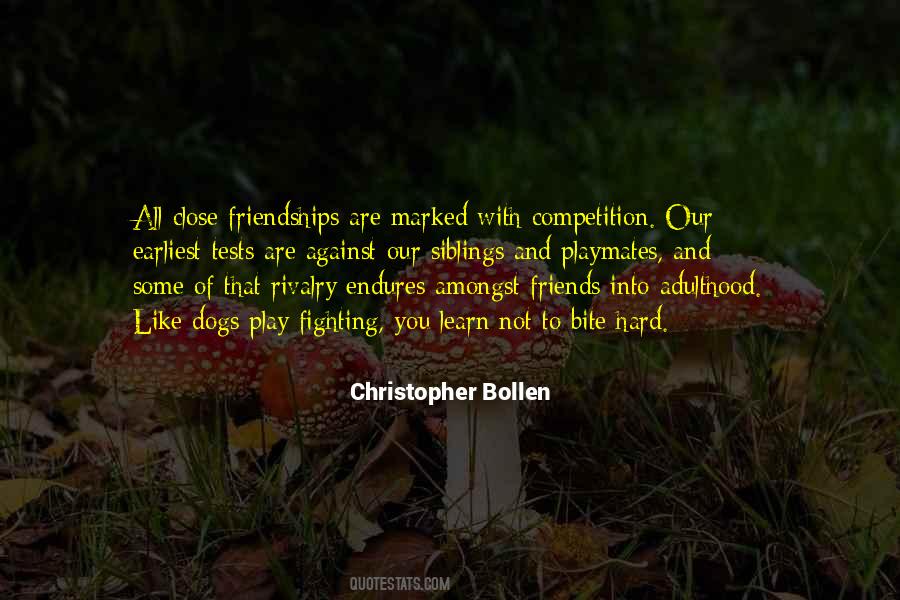 Quotes About Competition With Friends #229925