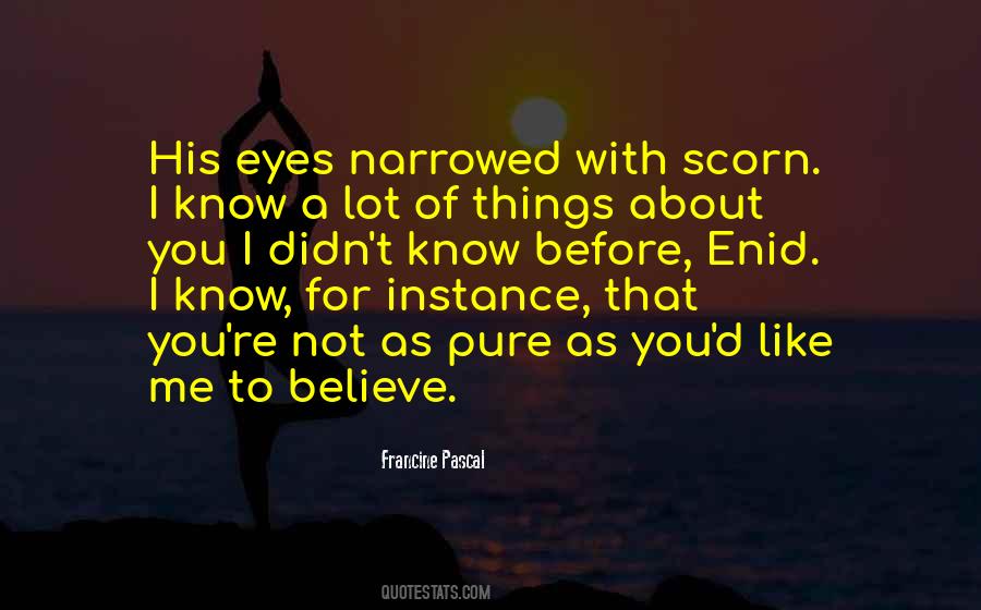 Know Before Quotes #1774827