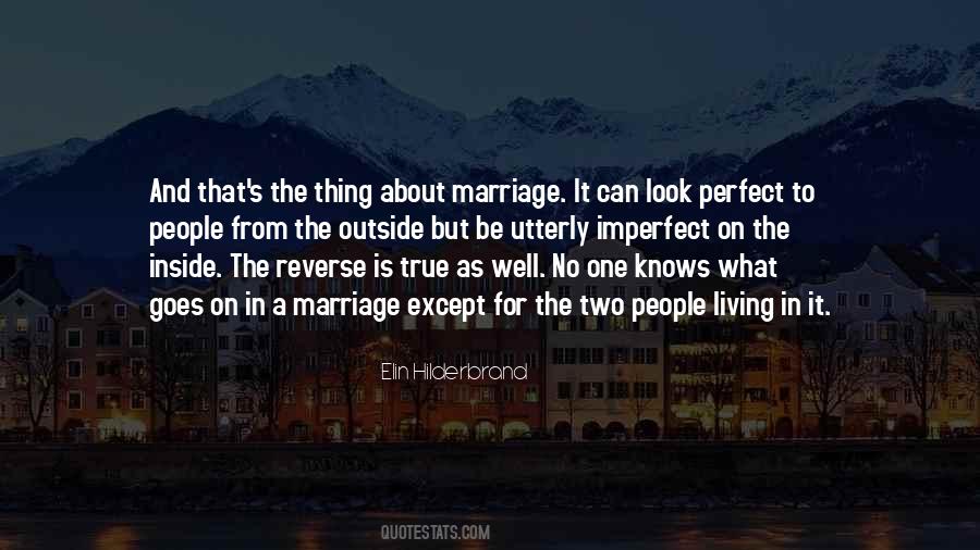 What Marriage Is About Quotes #1691590