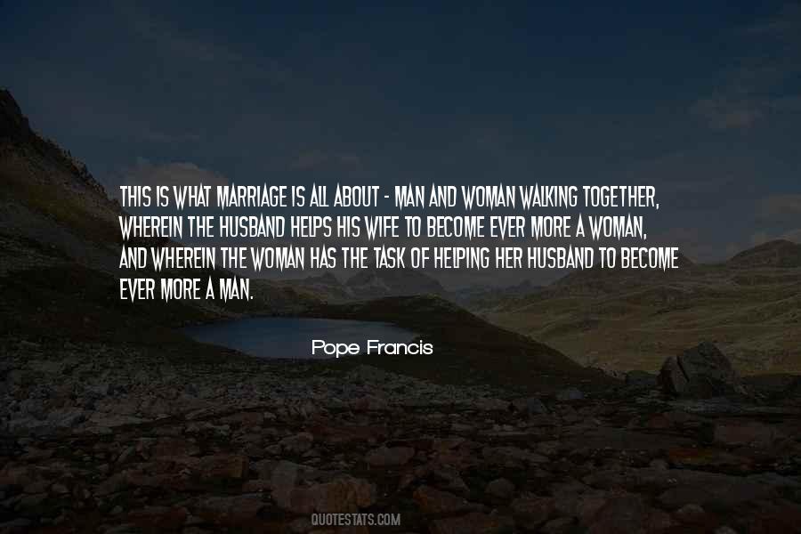 What Marriage Is About Quotes #45504