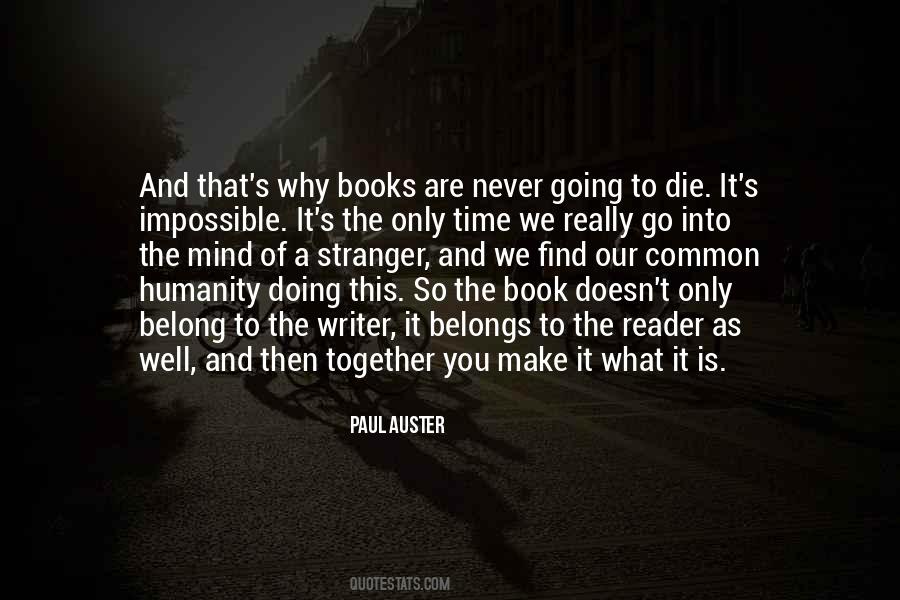 It What It Is Quotes #1438122