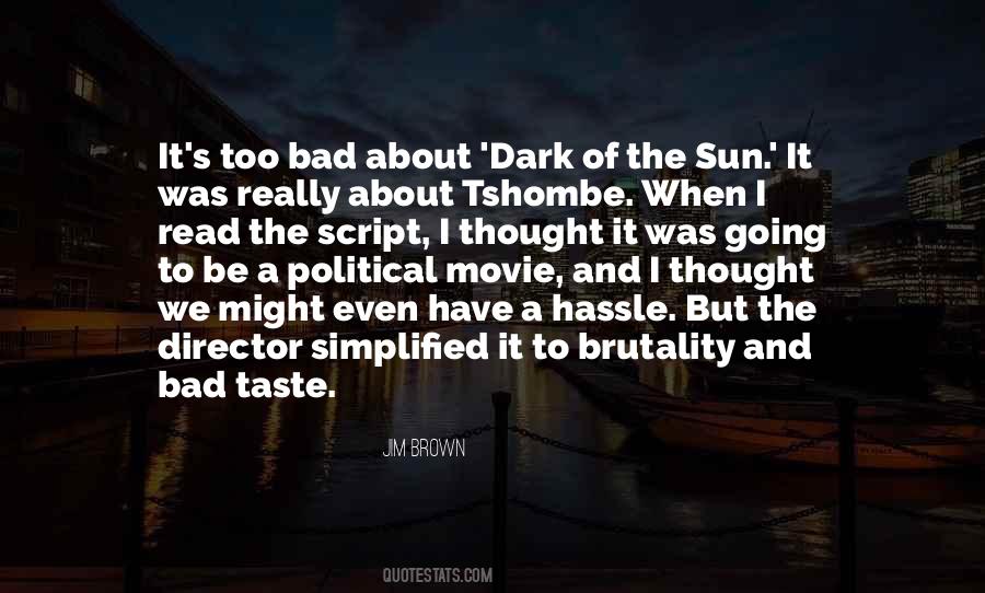 Quotes About Dark And Sun #927779