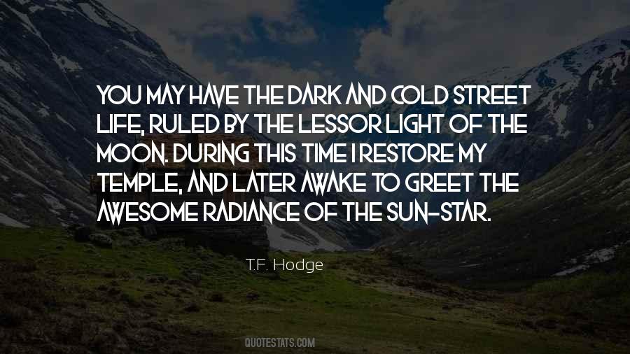 Quotes About Dark And Sun #934889