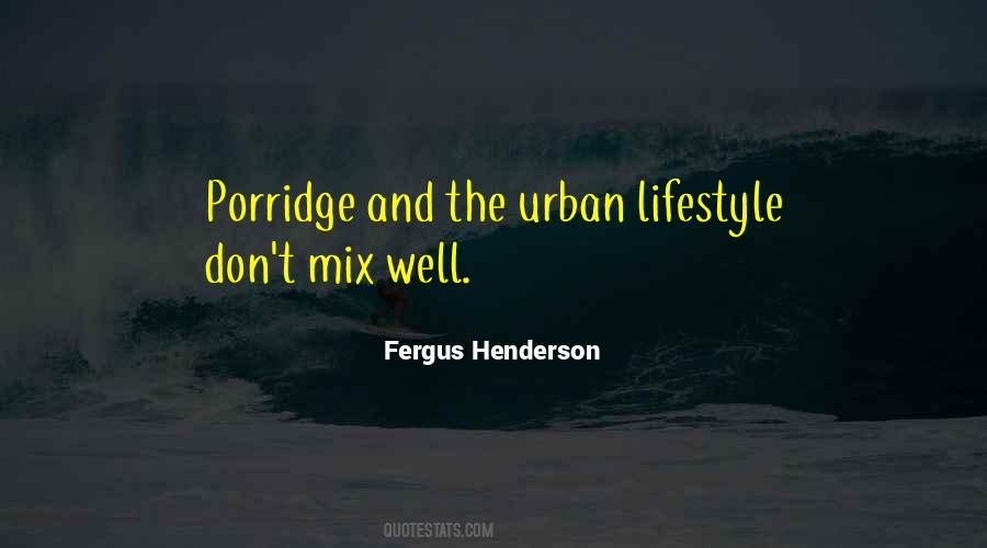 Quotes About Porridge #1423443