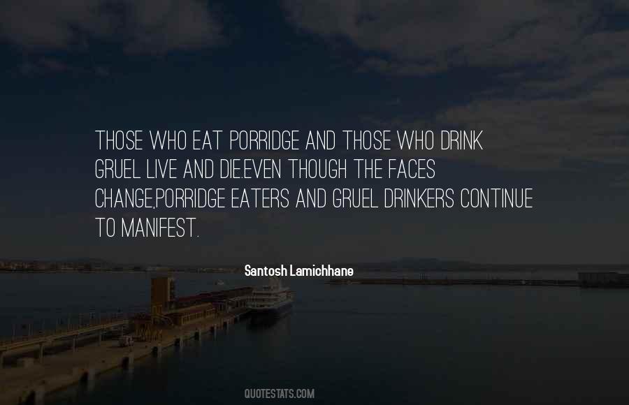 Quotes About Porridge #56692