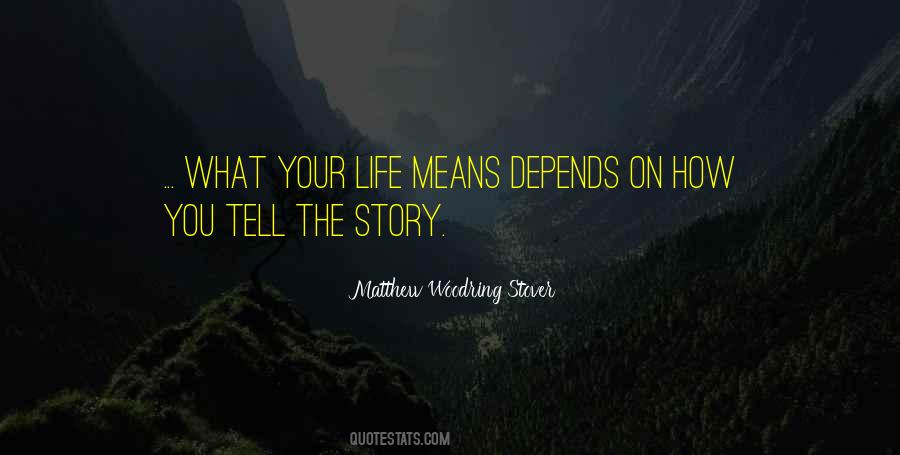 Quotes About Story #1865428