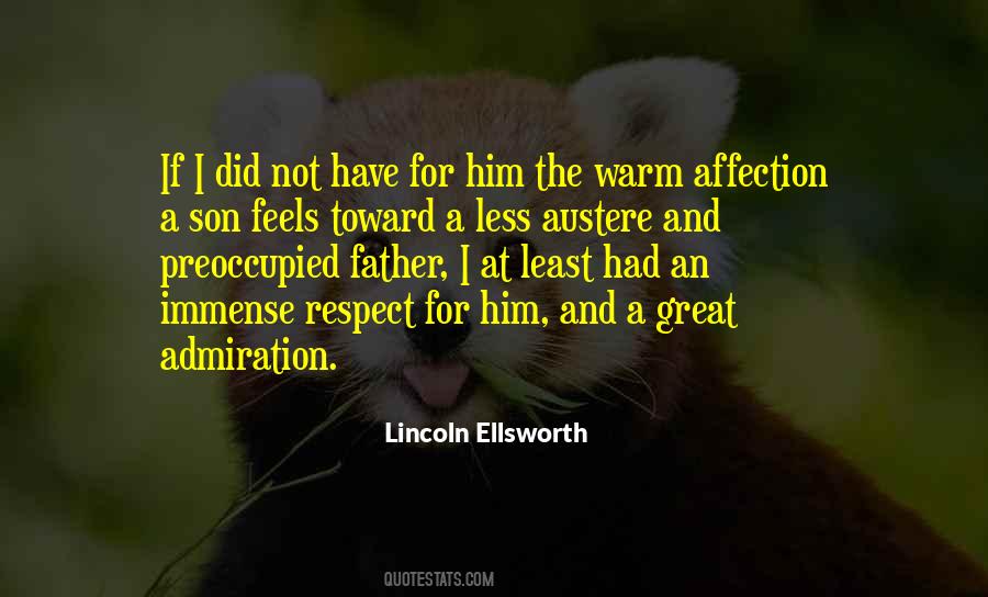 Quotes About Admiration And Respect #1049478