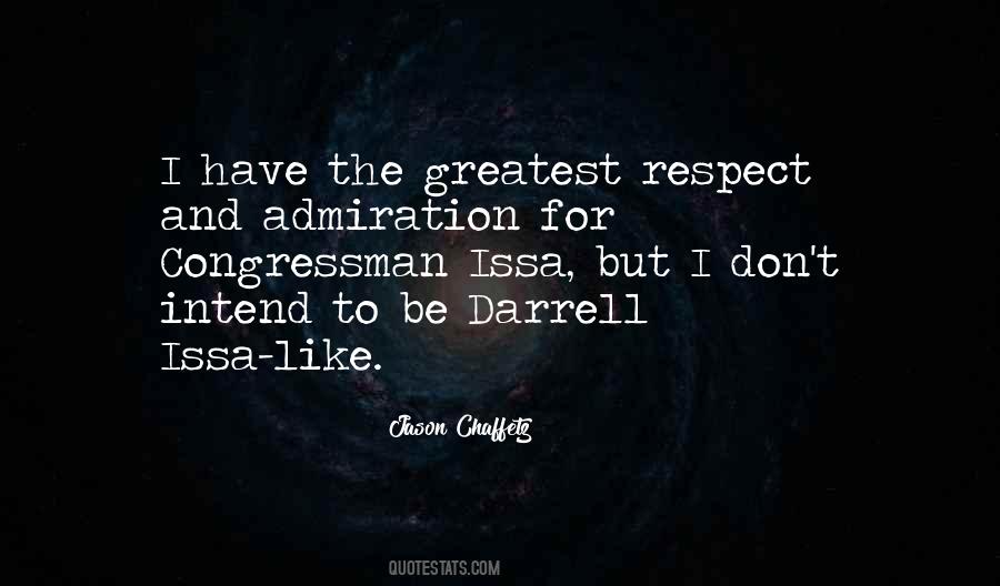 Quotes About Admiration And Respect #215951