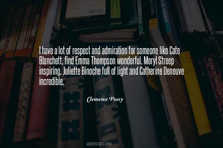 Quotes About Admiration And Respect #419929