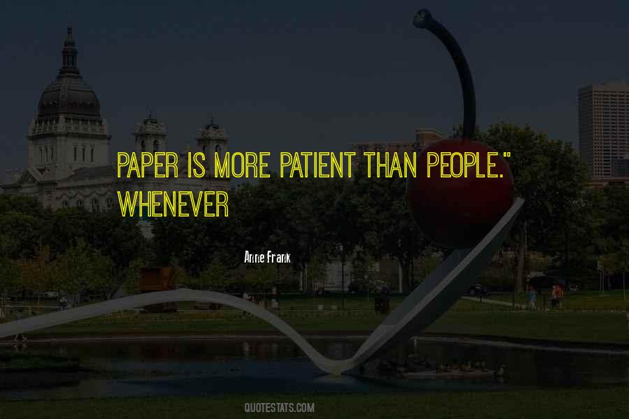 Quotes About Patient People #1164035